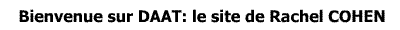 Le Site de Rachel Cohen